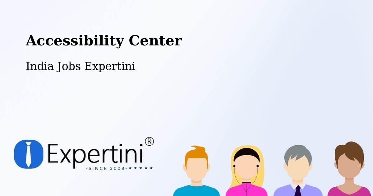 Accessibility Center - India Jobs Expertini