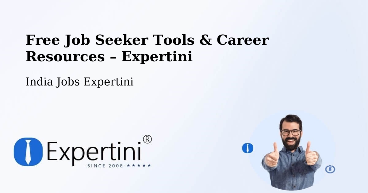 Free Job Seeker Tools & Career Resources – Bareilly - Bareilly, India Jobs Expertini