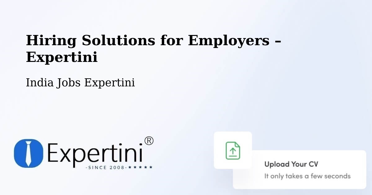 Hiring Solutions for Employers in Bareilly - Bareilly, India Jobs Expertini